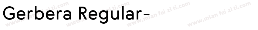 Gerbera Regular字体转换